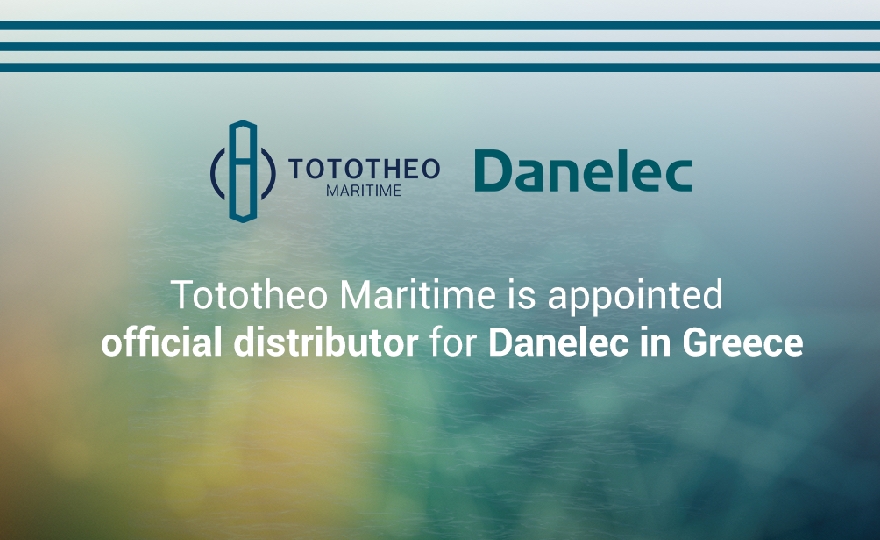 Tototheo Maritime Is Appointed Official Distributor For Danelec In Greece